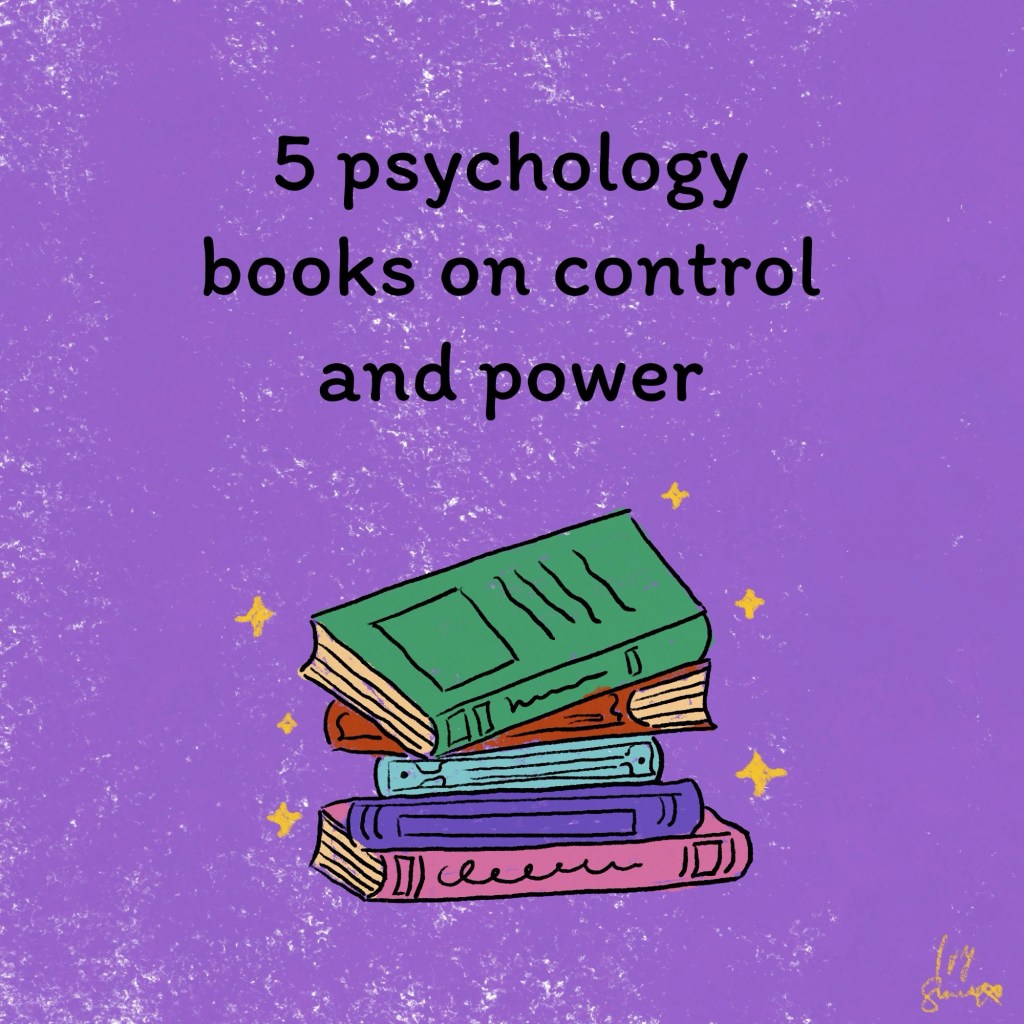 5 psychology books on control and&nbsp;power