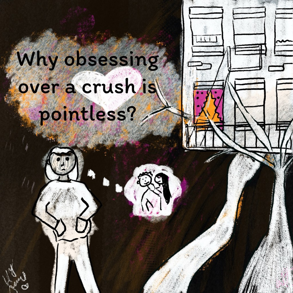 Why obsessing over a crush is&nbsp;pointless